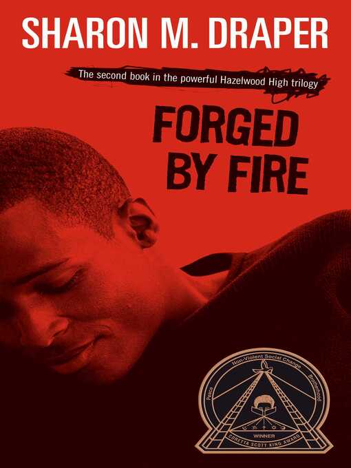 Title details for Forged by Fire by Sharon M. Draper - Wait list
